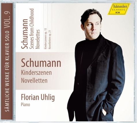 Kinderszenen/Novelletten - Uhlig, Florian Kinderszenen/Novelletten - Uhlig, Florian