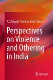 Perspectives on Violence and Othering in India Perspectives on Violence and Othering in India
