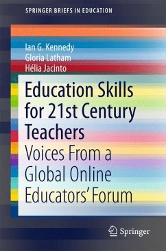 Education Skills for 21st Century Teachers - Kennedy, Ian G.;Latham, Gloria;Jacinto, Hélia