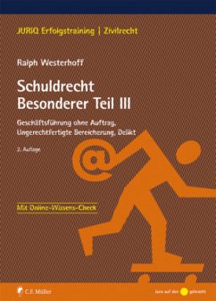 Schuldrecht Besonderer Teil III - Westerhoff, Ralph