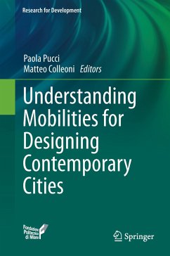 Understanding Mobilities for Designing Contemporary Cities