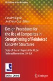 Design Procedures for the Use of Composites in Strengthening of Reinforced Concrete Structures