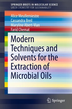 Modern Techniques and Solvents for the Extraction of Microbial Oils - Meullemiestre, Alice;Breil, Cassandra;Abert-Vian, Maryline