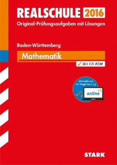 Realschule 2016 - Mathematik, Baden-Württemberg, m. CD-ROM