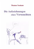 Die Aufzeichnungen eines Verseuchten (eBook, ePUB)