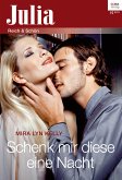 Schenk mir diese eine Nacht (eBook, ePUB)