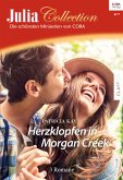 Herzklopfen in Morgan Creek / Julia Collection Bd.83 (eBook, ePUB)