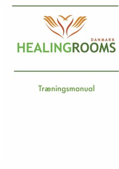 Healing Rooms Træningsmanual (eBook, ePUB)