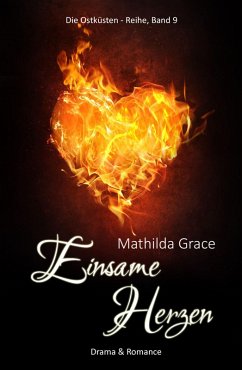 Einsame Herzen (eBook, ePUB) - Grace, Mathilda