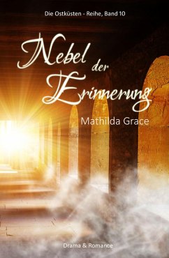 Nebel der Erinnerung (eBook, ePUB) - Grace, Mathilda