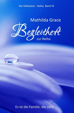 Begleitheft zur Ostküsten-Reihe (eBook, ePUB) - Grace, Mathilda