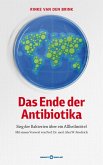 Das Ende der Antibiotika (eBook, ePUB)