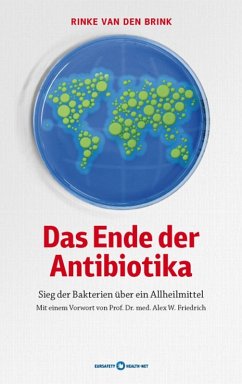 Das Ende der Antibiotika (eBook, ePUB) - Brink, Rinke van den