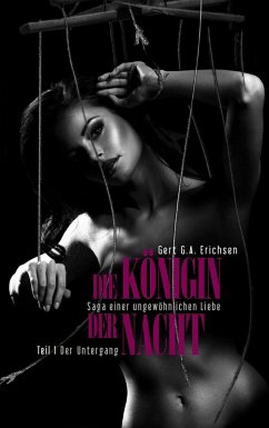 Cover Die Königin der Nacht - Saga einer ungewöhnlichen Liebe (eBook, ePUB)
