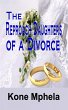 The Reproach Daughters of a Divorce... - Bild 1