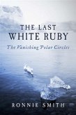 Last White Ruby (eBook, ePUB)