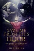 Save Me from This Hour (eBook, ePUB)