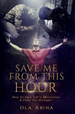 Save Me from This Hour (eBook, ePUB) - Abina, Ola
