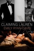 Claiming Lauren (An eXclave erotic romance, #1) (eBook, ePUB)