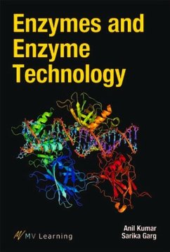 Enzymes and Enzyme Technology - Kumar, Anil; Garg, Sarika