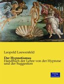 Der Hypnotismus Der Hypnotismus