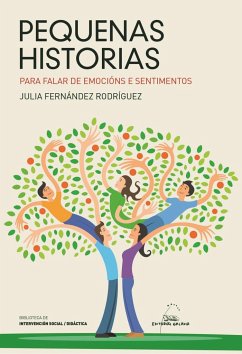 Pequenas historias : para falar de emocións e sentimentos - Fernández Rodríguez, Julia