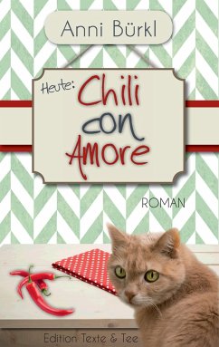 Chili con Amore - Bürkl, Anni