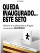 Queda inaugurado-- este seto : historia... - Bild 1