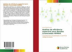 Análise da eficiência espectral para Bandas Licenciadas WiMAX - Savoine, Marcia Maria