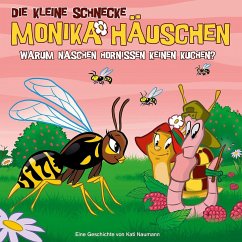 Warum naschen Hornissen keinen Kuchen? / Die kleine Schnecke, Monika Häuschen, Audio-CDs 43 - Naumann, Kati;Naumann, Kati