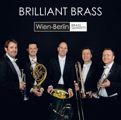 Brilliant Brass - Wien-Berlin Brass Quintett