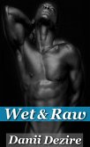 Wet & Raw (eBook, ePUB) Wet & Raw (eBook, ePUB)