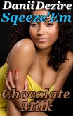 Chocolate Milk (eBook, ePUB) Chocolate Milk (eBook, ePUB)