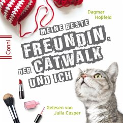 D. Hoßfeld: Meine Beste Freundin,Catwalk Und Ich - Conni (Jugendroman)