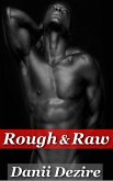 Rough & Raw (eBook, ePUB) Rough & Raw (eBook, ePUB)