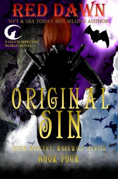 Cover Original Sin (Lilith Mercury, Werewolf Hunter, #4) (eBook, ePUB)