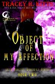 Object of My Affection (Lilith Mercury, Werewolf Hunter, #2) (eBook, ePUB)