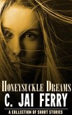 Honeysuckle Dreams (eBook, ePUB)