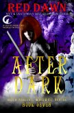 After Dark (Lilith Mercury, Werewolf Hunter, #7) (eBook, ePUB) After Dark (Lilith Mercury, Werewolf Hunter, #7) (eBook, ePUB)