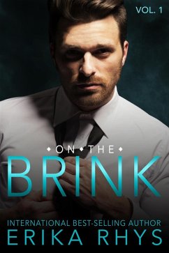 On the Brink 1 (The On the Brink Series, #1) (eBook, ePUB) - Rhys, Erika