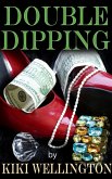 Double Dipping (eBook, ePUB)