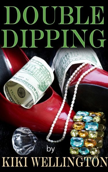 Double Dipping (eBook, ePUB) Double Dipping (eBook, ePUB)