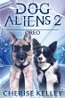 Dog Aliens 2: Oreo (eBook, ePUB) - Bild 1