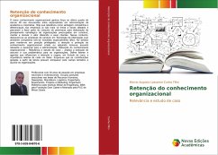 Retenção do conhecimento organizacional - Cunha Filho, Marcio Augusto Lassance