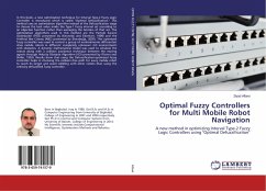 Optimal Fuzzy Controllers for Multi Mobile Robot Navigation - Allawi, Ziyad