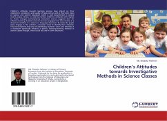 Children¿s Attitudes towards Investigative Methods in Science Classes - Rahman, Md. Shajedur