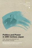Politics and Power in 20th-Century Japan: The Reminiscences of Miyazawa Kiichi (eBook, ePUB)