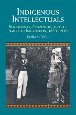 Indigenous Intellectuals (eBook, PDF) - Vigil, Kiara M.