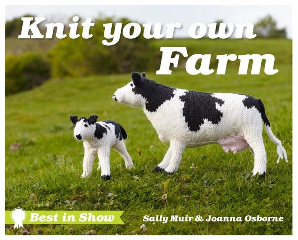 Best in Show: Knit Your Own Farm (eBook, ePUB)