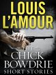 The Chick Bowdrie Short Stories Bundle... - Bild 1